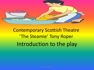 Contemporary Scottish Theatre 'The Steamie' Tony Roper