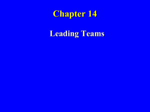 Chapter 16: Teamwork in Organizations