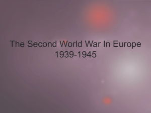The Second World War War in Europe (1939-1945)