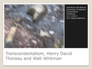 Transsendentalismi, Henry David Thoreau ja Walt Whitman