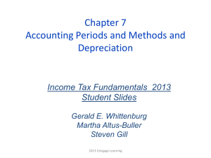 Chapter 7 Accounting Periods and Methods and Depreciation