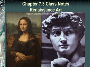 Chapter 7.3 Class Notes Renaissance Art