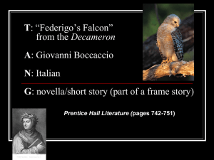 T: “Federigo's Falcon” A: Giovanni Boccaccio N: Italian G: short story