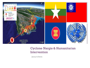 Cyclone Nargis: A Reason or An Alibi for Humanitarian Intervention?