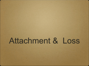 Attachment and Loss
