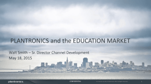 PLANTRONICS and the EDUCATION MARKET