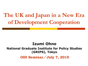 Professor Ohno's Presentation - Overseas Development Institute