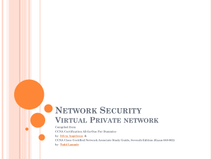 Chapter 6 -Virtual Private Network