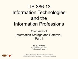 Overview of Information Storage and Retrieval, Part 1