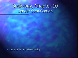 Sociology, Chapter 10 Gender Stratification