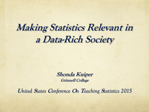 Making Statistics Relevant in a Data-Rich Society
