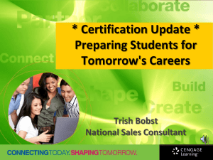 Certification Update: Preparing Students for
