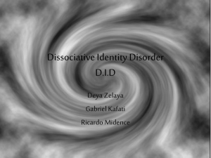 Dissociative Identity Disorder DID