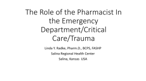 The Role of the Pharmacist In the Emergency Department/Critical