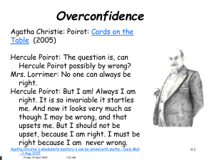 Overconfidence - The Case Of Joseph Kidd
