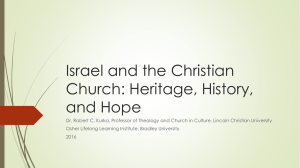 Israel and the Christian Church: Heritage