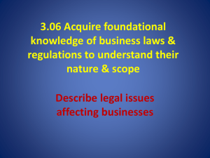 3.06 Acquire foundational knowledge of business laws & regulations
