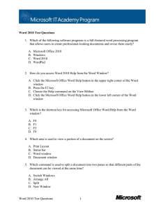 Word 2010 Test Questions Which of the following software programs