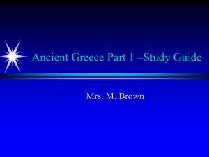 Ancient Greece Part 1 –Study Guide