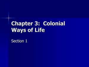 Chapter 3: Colonial Ways of Life