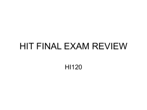 HIT FINAL EXAM REVIEW