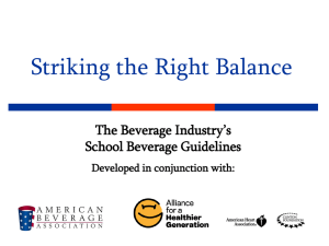 Alliance for a Healthier Generation School Beverage Guidelines
