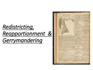 Redistricting, Reapportionment and Gerrymandering