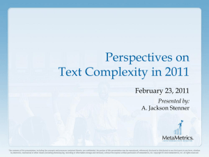 Perspectives on Text Complexity in 2011
