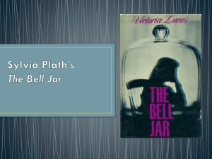 Sylvia Plath*s The Bell Jar