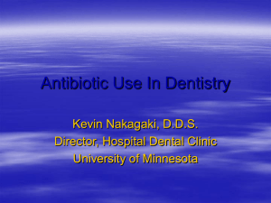 Antibiotic Use In Dentistry