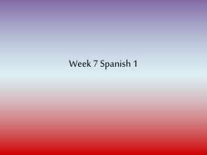 Week 7 Spanish 1