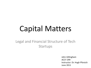 PPT – 2011 Startups and Capital Structure