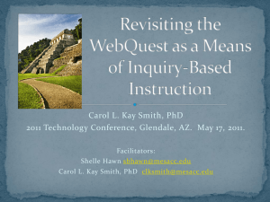 Revisiting the WebQuest as a Means of Inquiry Based