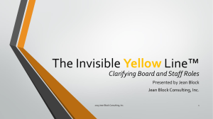 The Invisible Yellow Line: Clarifying Board and Staff Roles The