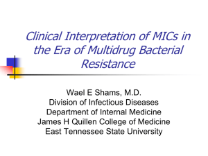 Multidrug Resistant Pathogens & Health care Associated Infections
