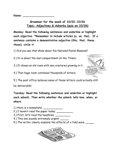 Topic: Adjectives & Adverbs (quiz on 10/26)