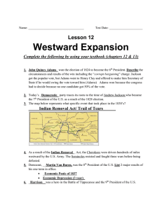 Lesson 12 Westward Expansion Complete the