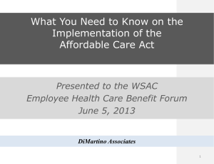 Implementation of the Affordable Care Act