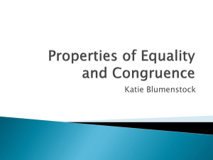 Properties of Equality and Congruence