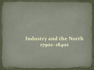 Industry and the North 1790s–1840s