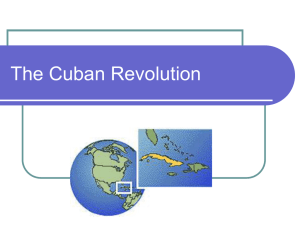 The Cuban Revolution PPT