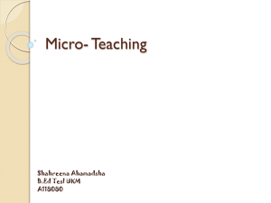 Micro- Teaching