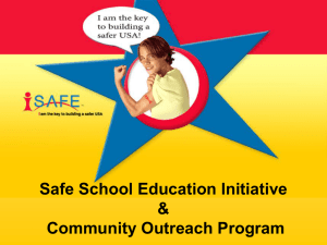 Safe School Education Initiative & Community Outreach Program