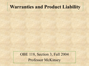 Warranties and Products Liability, October 21