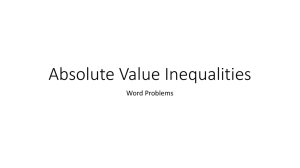 Absolute Value Inequalities Day 2
