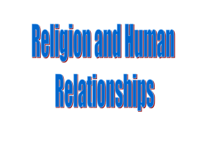 Religion and human relationships Religion and human relationships