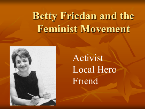 Betty Friedan and the Feminist Movement