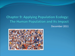 Chapter 9: Applying Population Ecology: The Human Population