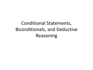 Conditional Statements, Biconditionals, and Deductive Reasoning