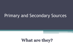 Primary and Secondary Sources PowerPoint